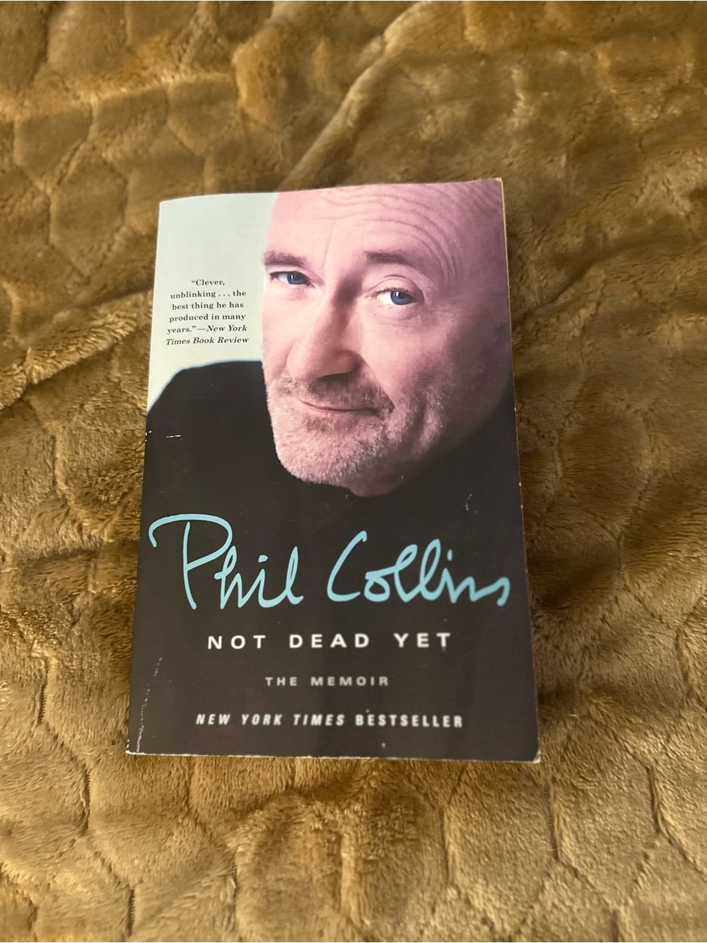 Phil Collins - Not Dead Yet (Memoir) - Black Cover with Teal Script